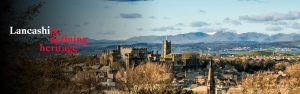 redefining heritage Lancaster castle background